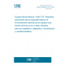 UNE EN 60601-2-57:2012 Medical electrical equipment - Part 2-57: Particular requirements for the basic safety and essential performance of non-laser light source equipment intended for therapeutic, diagnostic, monitoring and cosmetic/aesthetic use