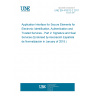 UNE EN 419212-2:2017 Application Interface for Secure Elements for Electronic Identification, Authentication and Trusted Services - Part 2: Signature and Seal Services (Endorsed by Asociación Española de Normalización in January of 2018.)