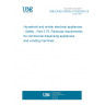 UNE EN IEC 60335-2-75:2023/A1:2023 Household and similar electrical appliances - Safety - Part 2-75: Particular requirements for commercial dispensing appliances and vending machines