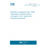 UNE EN 1804-1:2003+A1:2010 Machines for underground mines - Safety requirements for hydraulic powered roof supports - Part 1: Support units and general requirements UNE EN 1804-1:2003+A1:2010 Machines for underground mines - Safety requirements for hydraulic powered roof supports - Part 1: Support units and general requirements