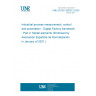 UNE EN IEC 62832-2:2020 Industrial-process measurement, control and automation - Digital Factory framework - Part 2: Model elements (Endorsed by Asociación Española de Normalización in January of 2021.)