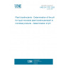 UNE EN 17721:2025 Plant biostimulants - Determination of the pH for liquid microbial plant biostimulants/pH in microbial products - Determination of pH