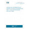 UNE EN ISO 10101-2:1998 Natural gas - Determination of water by the Karl Fischer method - Part 2: Titration procedure (ISO 10101-2:1993)