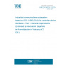 UNE EN 50325-1:2019 Industrial communications subsystem based on ISO 11898 (CAN) for controller-device interfaces - Part 1: General requirements (Endorsed by Asociación Española de Normalización in February of 2020.)