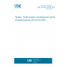 UNE EN ISO 20743:2022 Textiles - Determination of antibacterial activity of textile products (ISO 20743:2021)