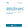 UNE EN ISO 80601-2-55:2018/A1:2023 Medical electrical equipment - Part 2-55: Particular requirements for the basic safety and essential performance of respiratory gas monitors - Amendment 1 (ISO 80601-2-55:2018/Amd 1:2023) (Endorsed by Asociación Española de Normalización in January of 2024.)