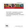 21/30422063 DC BS EN 15978-1. Sustainability of construction works. Methodology for the assessment of performance of buildings Part 1. Environmental Performance