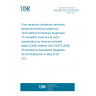 UNE EN ISO 24370:2023 Fine ceramics (advanced ceramics, advanced technical ceramics) - Test method for fracture toughness of monolithic ceramics at room temperature by chevron-notched beam (CNB) method (ISO 24370:2005) (Endorsed by Asociación Española de Normalización in May of 2023.)