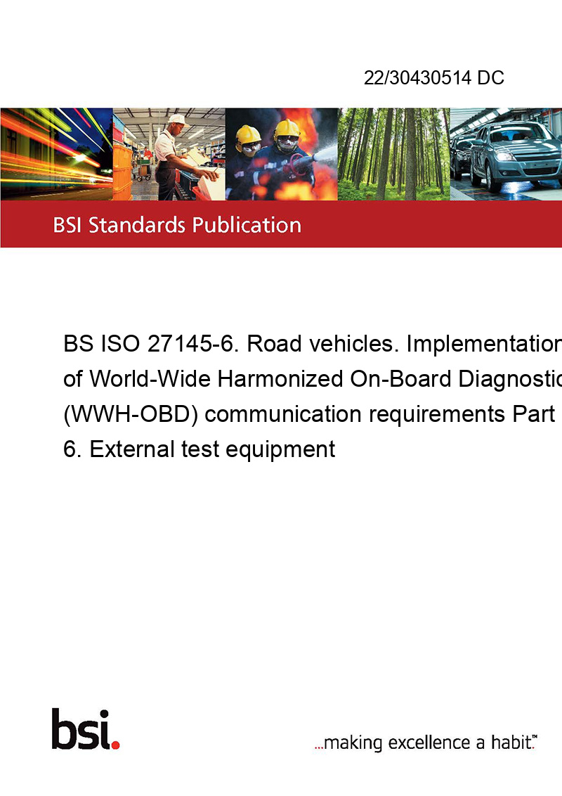 22/30430514 DC BS ISO 271456. Road vehicles. Implementation of World
