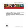 BS EN IEC 81346-1:2022 - TC Tracked Changes. Industrial systems, installations and equipment and industrial products. Structuring principles and reference designations Basic rules