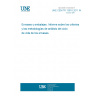 UNE CEN/TR 13910:2011 IN Packaging - Report on criteria and methodologies for life cycle analysis of packaging