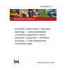 25/30499082 DC BS ISO/IEC 23090-14/Amd 1 Information technology — Coded representation of immersive media Part 14: Scene description - Amendment 1: Information technology — Coded representation of immersive media