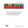 BS ISO 3592:2000 Industrial automation systems. Numerical control of machines. NC processor output. File structure and language format