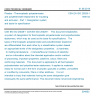 CSN EN ISO 20029-1 - Plastics - Thermoplastic polyester/ester and polyether/ester elastomers for moulding and extrusion - Part 1: Designation system and basis for specification