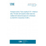 UNE EN 3561:2001 Aeropace series. Pipe coupling 8 30` in titanium alloy. Ferrules with dynamic beam seal end, welded and reduced at pipe end. (Endorsed by AENOR in December of 2001.)