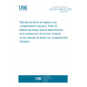 UNE EN 13286-42:2003 Unbound and hydraulically bound mixtures - Part 42: Test method for the determination of the indirect tensile strength of hydraulically bound mixtures