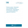 UNE EN ISO 13032:2012 Petroleum products - Determination of low concentration of sulfur in automotive fuels - Energy-dispersive X-ray fluorescence spectrometric method (ISO 13032:2012)
