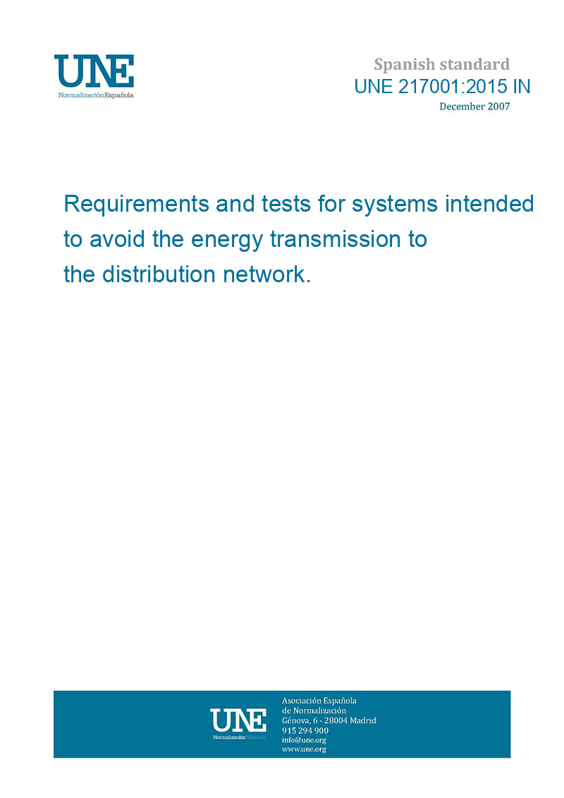 UNE 217001:2015 IN Requirements and tests for systems intended to avoid ...