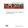 NA+A2:2022 to BS EN 1997-1:2004+A1:2013 UK National Annex to Eurocode 7. Geotechnical design General rules