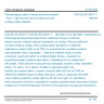 CSN EN IEC 62471-7 - Photobiological safety of lamps and lamp systems - Part 7: Light sources and luminaires primarily emitting visible radiation