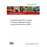 BS ISO 39003:2023 Road traffic safety (RTS). Guidance on ethical considerations relating to safety for autonomous vehicles
