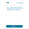 UNE EN ISO 7823-2:2003 Plastics - Poly(methyl methacrylate) sheets - Types, dimensions and characteristics - Part 2: Extruded sheets (ISO 7823-2:2003)