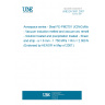 UNE EN 3531:2007 Aerospace series - Steel FE-PM2701 (X2NiCoMo18-8-5) - Vacuum induction melted and vacuum arc remelted - Solution treated and precipitation treated - Sheet and strip - a = 6 mm - 1 750 MPa = Rm = 2 000 MPa (Endorsed by AENOR in May of 2007.)