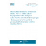 UNE EN 60191-6-12:2011 Mechanical standardization of semiconductor devices - Part 6-12: General rules for the preparation of outline drawings of surface mounted semiconductor device packages - Design guidelines for fine-pitch land grid array (FLGA) (Endorsed by AENOR in November of 2011.)