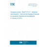 UNE EN 2222:2017 Aerospace series - Steel FE-PL31 - Hardened and tempered - Hand and die forgings (Endorsed by Asociación Española de Normalización in January of 2018.)