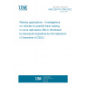 UNE CEN/TS 17843:2022 Railway applications - Investigations on vehicles to quantify track loading in curve radii below 250 m (Endorsed by Asociación Española de Normalización in December of 2022.)