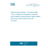 UNE EN ISO 19014-2:2023 Earth-moving machinery - Functional safety - Part 2: Design and evaluation of hardware and architecture requirements for safety-related parts of the control system (ISO 19014-2:2022)