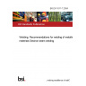 BS EN 1011-7:2004 Welding. Recommendations for welding of metallic materials Electron beam welding