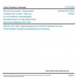 CSN EN ISO 14501 - Milk and milk powder - Determination of aflatoxin M1 ...