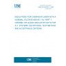 UNE EN 60383-1:1997 INSULATORS FOR OVERHEAD LINER WITH A NOMINAL VOLTAGE ABOVE 1 KV. PART 1: CERAMIC OR GLASS INSULATOR UNITS FOR A.C. SYSTEMS. DEFINITIONS, TEST METHODS AND ACCEPTANCE CRITERIA.