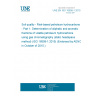 UNE EN ISO 16558-1:2015 Soil quality - Risk-based petroleum hydrocarbons - Part 1: Determination of aliphatic and aromatic fractions of volatile petroleum hydrocarbons using gas chromatography (static headspace method) (ISO 16558-1:2015) (Endorsed by AENOR in October of 2015.)