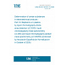 UNE EN IEC 62321-13:2026 - Determination of certain substances in electrotechnical products - Part 13: Bisphenol a in plastics by liquid chromatography-diode array detection (LC-DAD), liquid chromatography-mass spectrometry (LC-MS) and liquid chromatography-tandem mass spectrometry (LC-MS/MS) (Endorsed by Asociación Española de Normalización in October of 2026.)