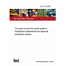 BIP 2112:2006 The audit of active fire safety systems. Practitioner's assessment and approval procedures manual