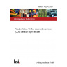 BS ISO 14229-2:2021 Road vehicles. Unified diagnostic services (UDS) Session layer services