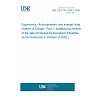 UNE CEN/TR 18296-1:2026 - Ergonomics - Anthropometric and strength data of children in Europe - Part 1: Statistical summaries of the data (Endorsed by Asociación Española de Normalización in October of 2026.)