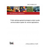 BS EN 50695:2021 Public-address-general-emergency-alarm-system, communication-system for marine applications
