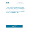 UNE EN 60870-6-501:1996 TELECONTROL EQUIPMENT AND SYSTEMS. PART 6: TELECONTROL PROTOCOLS COMPATIBLE WITH ISO AND ITU-T RECOMMENDATIONS. SECTION 501: TASE.1:SERVICE DEFINITIONS (Endorsed by AENOR in December of 1997.)