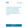 UNE 54131-2:2014 Requirements for technical characteristics formalization of the printed graphic product, by type, during the design process. Part 2: Method to formalize the technical characteristics of the communication and advertising printed products