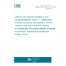 UNE EN IEC 62631-3-11:2018 Dielectric and resistive properties of solid insulating materials - Part 3-11: Determination of resistive properties (DC methods) - Volume resistance and volume resistivity - Method for impregnation and coating materials (Endorsed by Asociación Española de Normalización in May of 2018.)