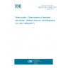 UNE EN ISO 19340:2018 Water quality - Determination of dissolved perchlorate - Method using ion chromatography (IC) (ISO 19340:2017)
