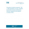 UNE EN IEC 60603-7:2020 Connectors for electronic equipment - Part 7: Detail specification for 8-way, unshielded, free and fixed connectors (Endorsed by Asociación Española de Normalización in January of 2021.)