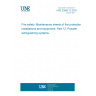 UNE 23580-12:2023 Fire safety. Maintenance sheets of fire protection installations and equipment. Part 12: Powder extinguishing systems.