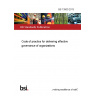 BS 13500:2013 Code of practice for delivering effective governance of organizations