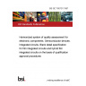 BS QC 760101:1997 Harmonized system of quality assessment for electronic components. Semiconductor devices. Integrated circuits. Blank detail specification for film integrated circuits and hybrid film integrated circuits on the basis of qualification approval procedures