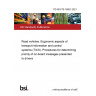 PD ISO/TS 16951:2021 Road vehicles. Ergonomic aspects of transport information and control systems (TICS). Procedures for determining priority of on-board messages presented to drivers