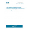 UNE EN 62271-203:2013 High-voltage switchgear and controlgear - Part 203: Gas-insulated metal-enclosed switchgear for rated voltages above 52 kV